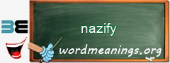 WordMeaning blackboard for nazify